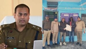 नशे के सौदागरों पर उत्तरकाशी पुलिस की बड़ी कार्रवाई